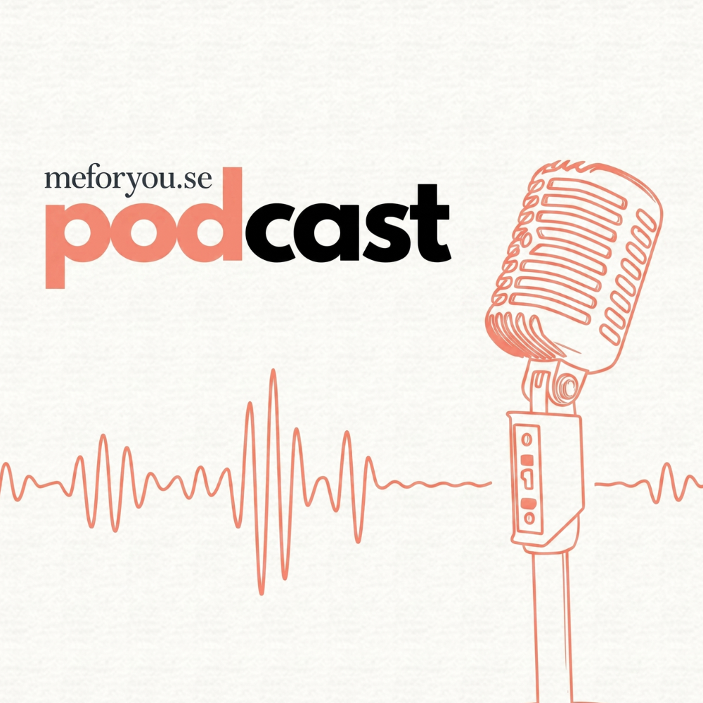 meforyou.se podcast